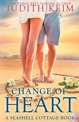 Change of Heart by Keim, Judith