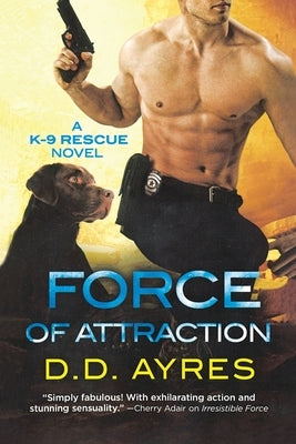 Force of Attraction by Ayres, D. D.