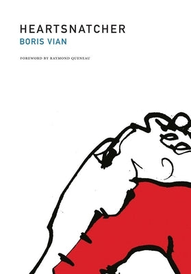 Heartsnatcher by Vian, Boris