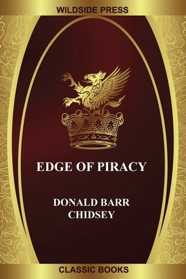 Edge of Piracy by Barr Chidsey, Donald