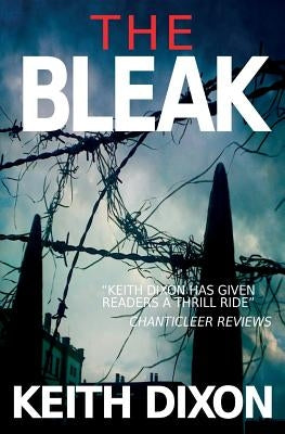 The Bleak by Dixon, Keith