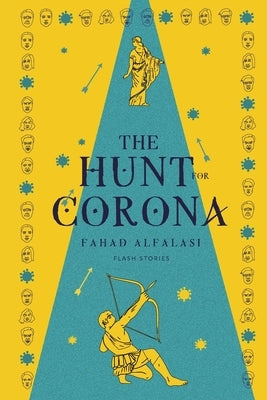 The Hunt for Corona by Alfalasi, Fahad