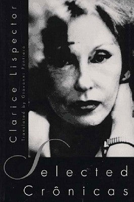 Selected Cronicas by Lispector, Clarice