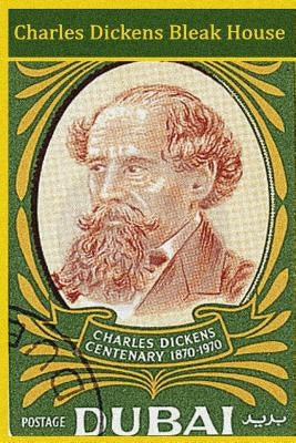 Bleak House: Includes A Detailed Biography by Dickens, Charles