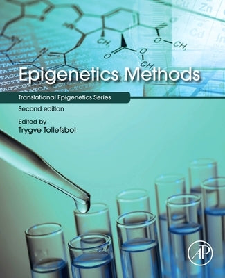 Epigenetics Methods by O. Tollefsbol, Trygve