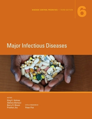 Disease Control Priorities, Third Edition (Volume 6) by Holmes, King K.