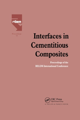 Interfaces in Cementitious Composites by Maso, J. C.