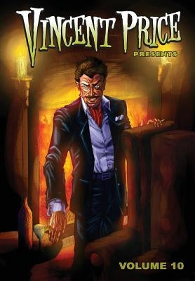 Vincent Price Presents: Volume 10 by Salamoff, Paul J.