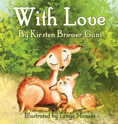 With Love by Brewer Gant, Kirsten