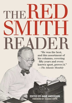 The Red Smith Reader by Anderson, Dave