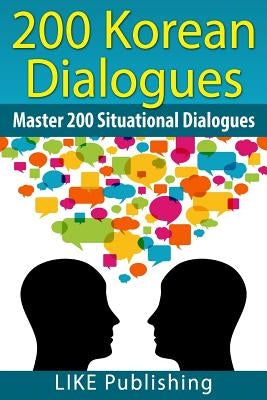 200 Korean Dialogues by Prep, Like Test