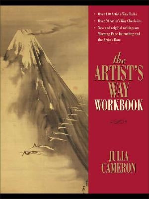 The Artist's Way Workbook by Cameron, Julia