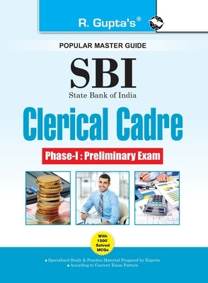Sbi: Clerical Cadre (Junior Associates) Phase-I Preliminary Exam Guide (Big Size) by Rph Editorial Board