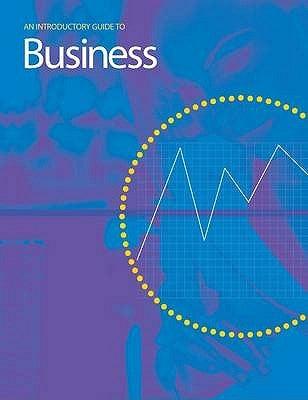 Introductory Guide to Business by Mann, John