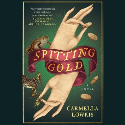 Spitting Gold by Lowkis, Carmella