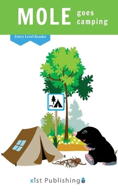Mole Goes Camping by Smith, Cecilia
