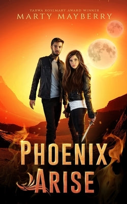 Phoenix Arise: A YA Sci-Fi Thriller by Mayberry, Marty