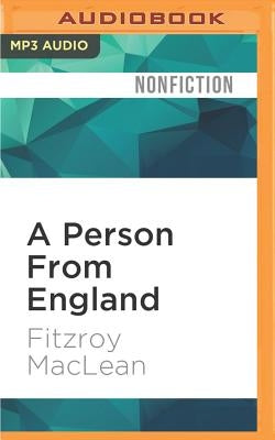 A Person from England by MacLean, Fitzroy