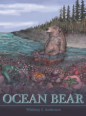 Ocean Bear by Anderson, Whitney L.