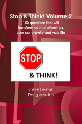 Stop & Think! Volume 2 by Lieman, Steve
