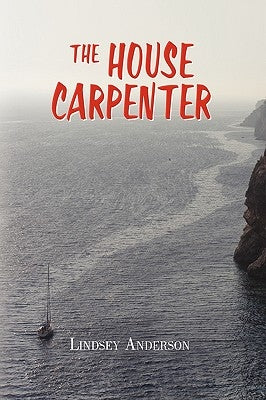 The House Carpenter by Anderson, Lindsey