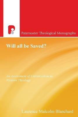 Will All Be Saved by Blanchard, Laurence Malcolm