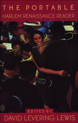 The Portable Harlem Renaissance Reader by Lewis, David Levering