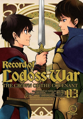 Record of Lodoss War: The Crown of the Covenant Volume 3 by Mizuno, Ryo