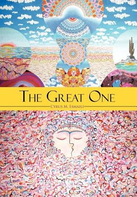 The Great One by Esmaili, Cyrus M.