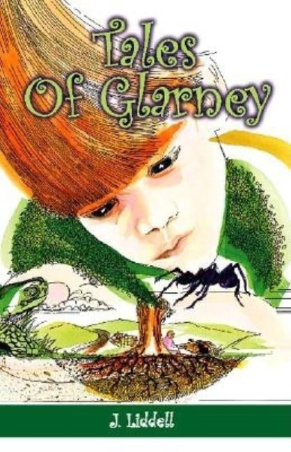 Tales of Glarney by Liddell, J.