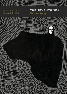 The Seventh Seal by Bragg, Melvyn