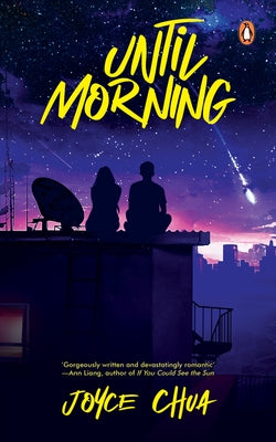 Until Morning by Chua, Joyce