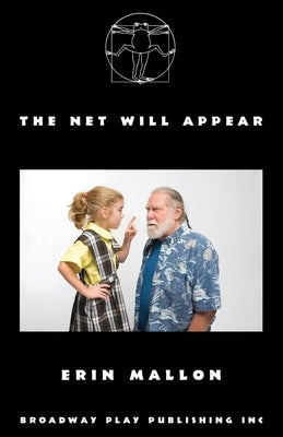 The Net Will Appear by Mallon, Erin