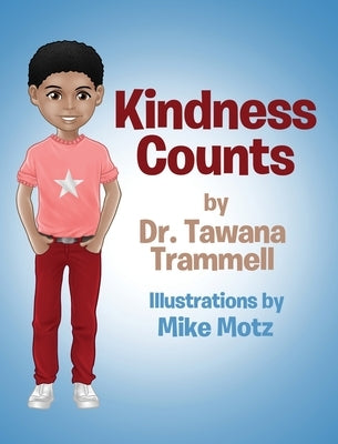 Kindness Counts by Trammell, Tawana