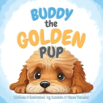 Buddy the Golden Pup by Termini, Vincent