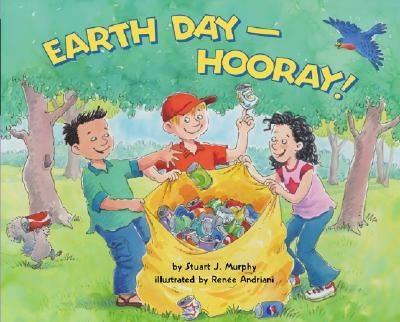 Earth Day-Hooray! by Murphy, Stuart J.