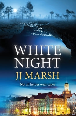 White Night by Marsh, Jj