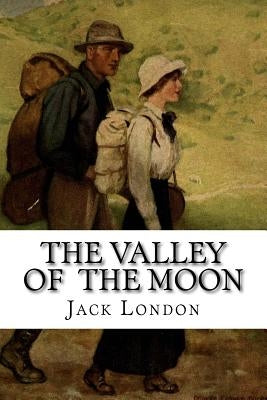 The Valley of the Moon by Edibooks