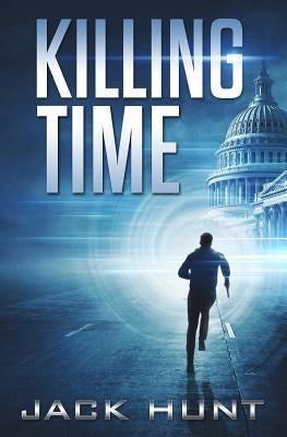 Killing Time by Hunt, Jack