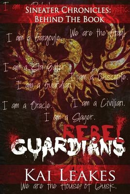 Rebel Guardians by Leakes, Kai