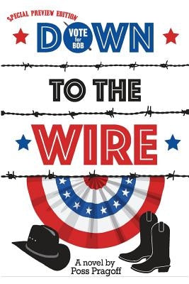 Down To The Wire by Pragoff, Poss