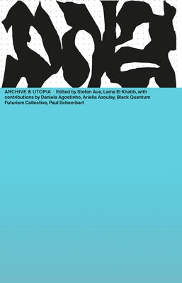 Archives & Utopia: DNA #14 by Aue, Stefan