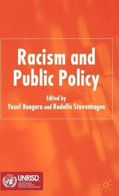 Racism and Public Policy by Bangura, Y.