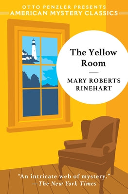 The Yellow Room by Rinehart, Mary Roberts