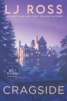 Cragside by Ross, Lj