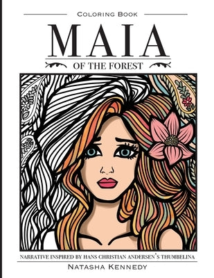 Maia of the Forest by Kennedy, Natasha