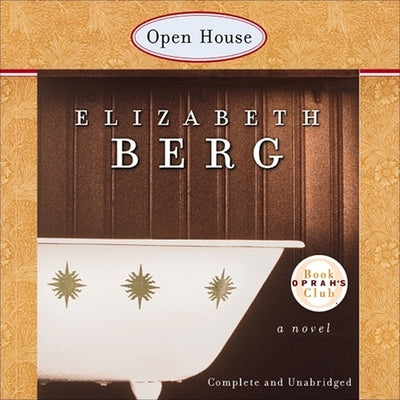 Open House by Berg, Elizabeth