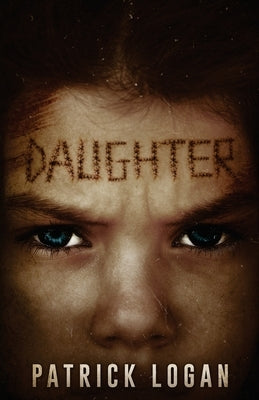 Daughter by Logan, Patrick