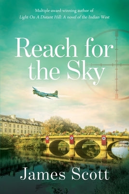 Reach for the Sky by Scott, James