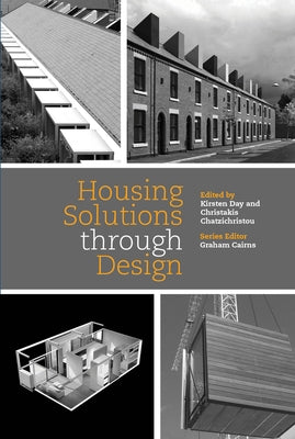 Housing Solutions through Design by Cairns, Graham
